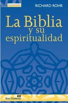 La Biblia y su espiritualidad