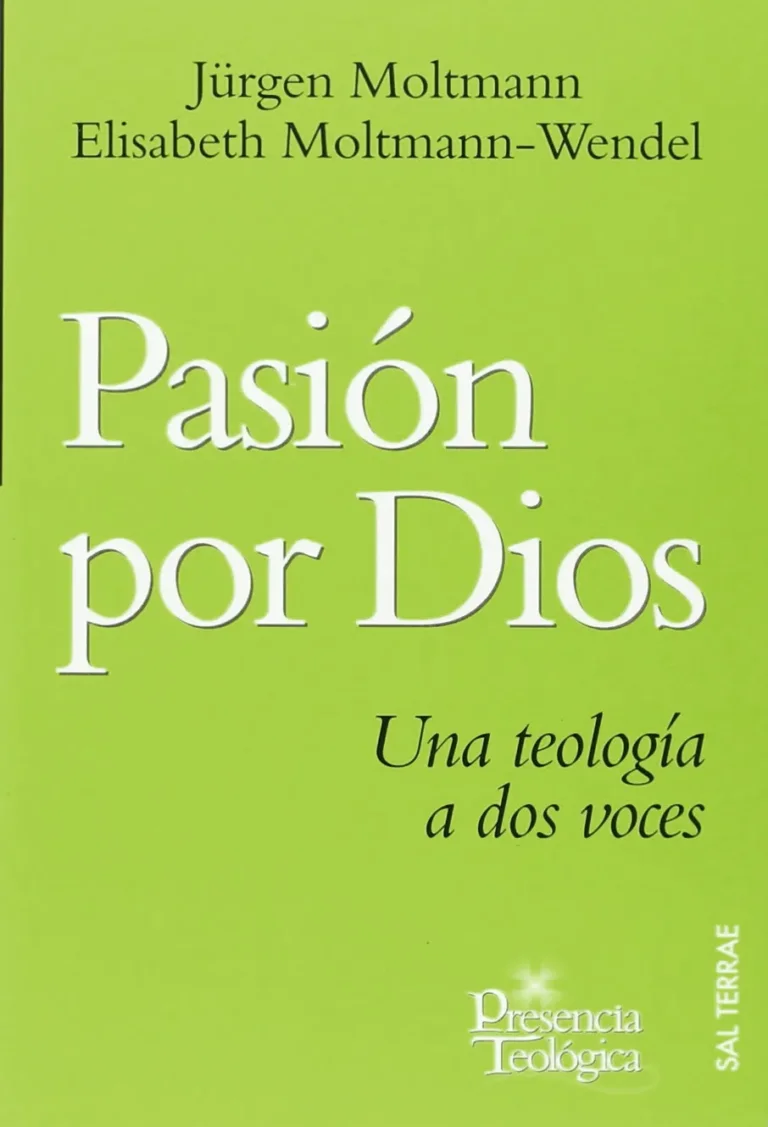 Pasión por Dios. Una teología a dos voces