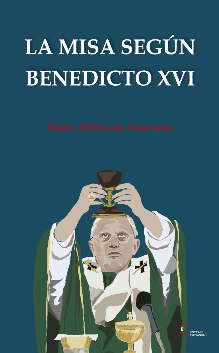 La Misa según Benedicto XVI