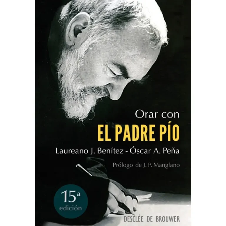 Orar con el Padre Pío